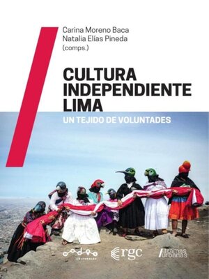 cover image of Cultura Independiente Lima